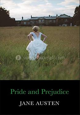 Pride and Prejudice