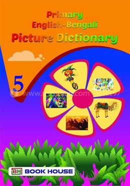 Primary English-Bengali Picture Dictionary Class 5