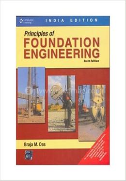 Principles Of Foundation Engineering