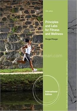 Principles and Labs for Fitness and Wellness 