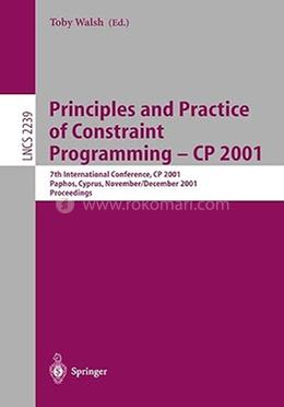 Principles and Practice of Constraint Programming - CP 2001 image