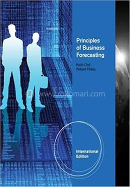 Principles of Business Forecasting