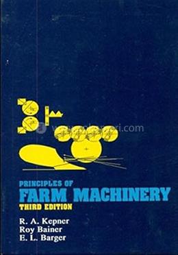 Principles of Farm Machinery