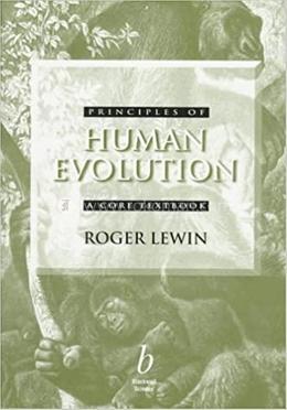 Principles of Human Evolution