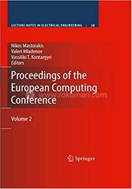 Proceedings of the European Computing Conference - Volume:2
