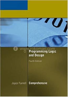 Programming Logic and Design, Comprehensive 