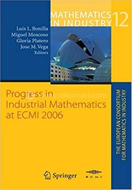 Progress in Industrial Mathematics at ECMI 2006