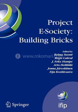 Project E-Society: Building Bricks