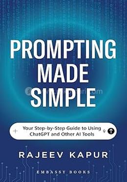 Prompting Made Simple 