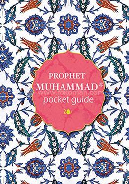 Prophet Muhammad Pocket Guide