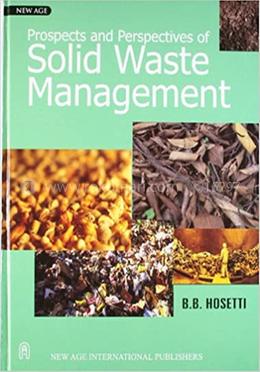 Prospects And Perspectives Of Solid Waste Management