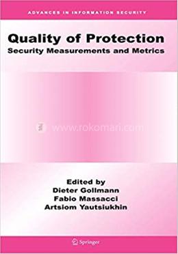 Quality Of Protection - Advances in Information Security