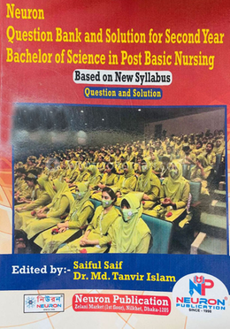 Question Bank And Solution For Second Year BSc.in Post Basic Nursing 