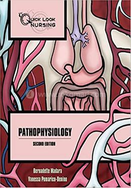 Quick Look Nursing: Pathophysiology
