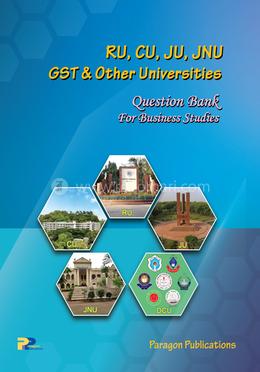রাবি, চবি, জাবি, জবি, জিএসটি ও অন্যান্য বিশ্ববিদ্যালয় প্রশ্ন ব্যাংক - ব্যবসায় শিক্ষা image