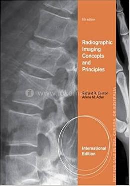 Radiographic Imaging Concepts and Principles