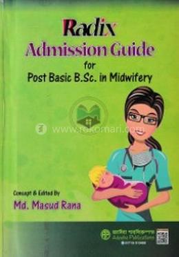 র‌্যাডিক্স পিএসসি নন-ক্যাডার নার্স ও মিডওয়াইফ লিখিত নিয়োগ সহায়িকা image