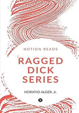 Ragged Dick Series