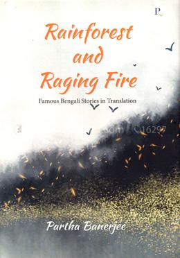 Rainforest And Raging Fire