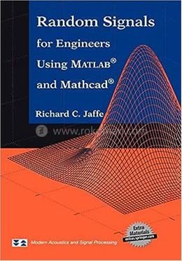 Random Signals For Engineers Using Matlab And Mathcad