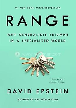 Range: Why Generalists Triumph in a Specialized World