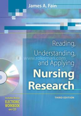 Reading Understanding and Applying Nursing Research