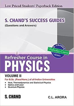 Refresher Course in B.Sc. Physics Vol. II