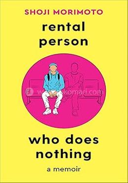 Rental Person Who Does Nothing