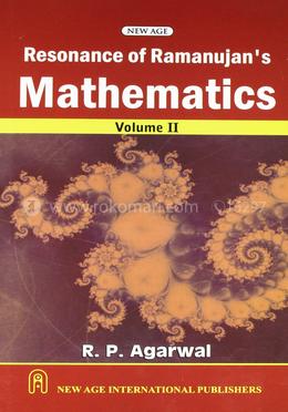 Resonance of Ramanujan's Mathematics