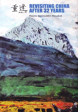 Revisiting China After 32 Years