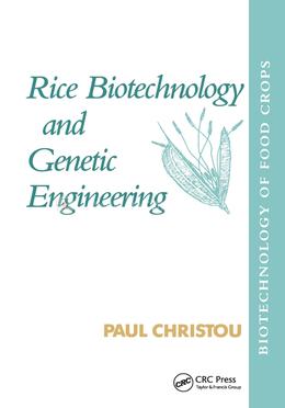 Rice Biotechnology and Genetic Engineering
