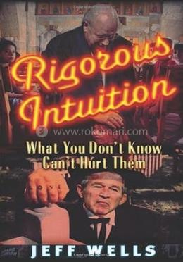 Rigorous Intuition