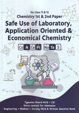 Safe Use of Laboratory, Application Oriented And Economical Chemistry - Chemistry 1st and 2nd Paper image