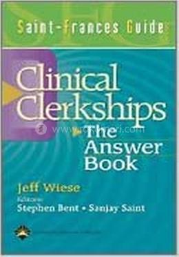 Saint-Frances Guide to the Clinical Clerkships