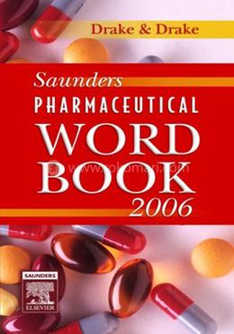 Saunders Pharmaceutical Word Book