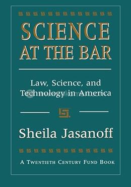 Science at the Bar