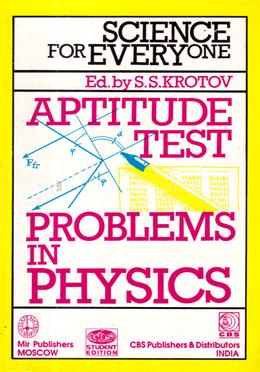 Science for Everyone: Aptitude Test: Problems in Physics