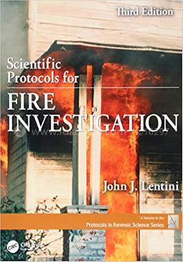 Scientific Protocols for Fire Investigation
