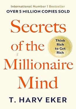 Secrets Of The Millionaire Mind
