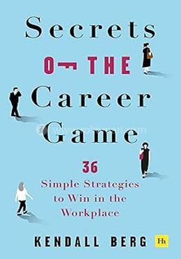 Secrets of the Career Game