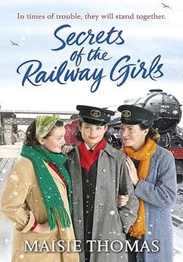 Secrets of the Railway Girls 