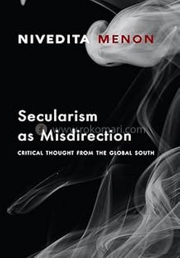 Secularism As Misdirection