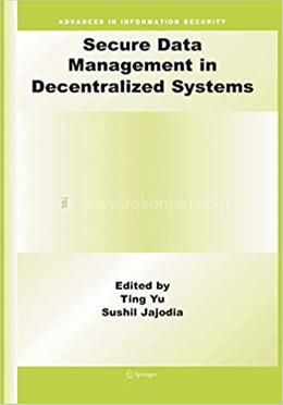 Secure Data Management in Decentralized Systems:33 