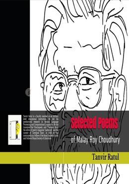 Selected Poems of Malay Roy Choudhury