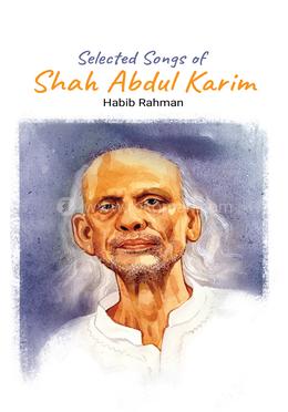 Selected Songs of Shah Abdul Karim image