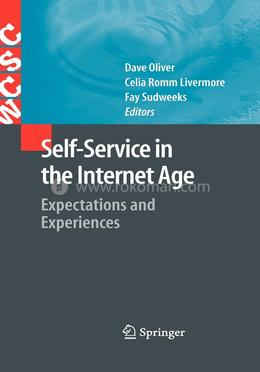 Self-Service in the Internet Age: Expectations and Experiences