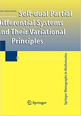 Self-dual Partial Differential Systems and Their Variational Principles