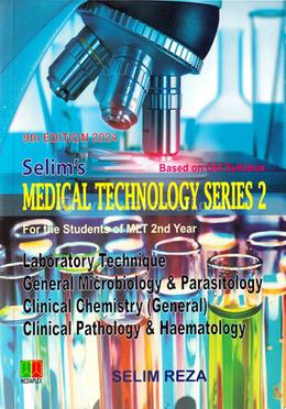 Selim’s Medical Technology Series 2