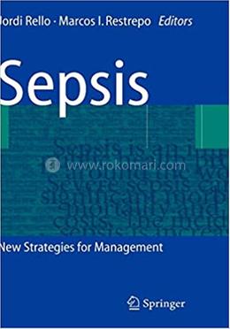 Sepsis: New Strategies for Management