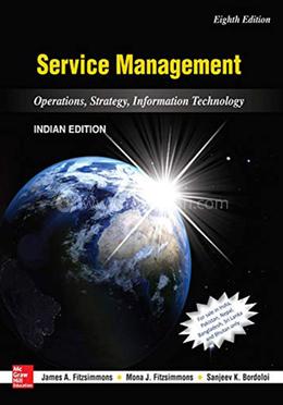 Service Management: Operations, Strategy, Information Technology